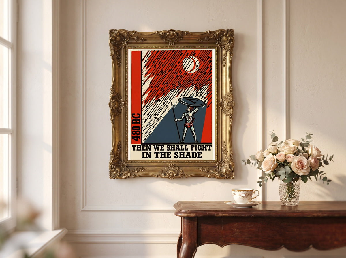 Then We Shall Fight in the Shade | Spartan Poster | Thermopylae Block Print Wall Art | Ancient Greek History | 300 Quote Print