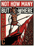 Spartan Poster Not How Many But Where | King Agis Quote | Block Print Propaganda Wall Art | Ancient Greek History Print | Warrior Motivation