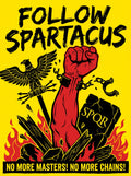 Follow Spartacus Poster | No More Masters No More Chains | Third Servile War 73 BC | Weimar Linocut Propaganda | History Meme Wall Art