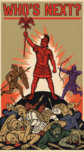 Who's Next? Poster | Roman Legionary Victory Shout | SPQR Battlefield Triumph | History Meme | Satirical Propaganda Wall Art
