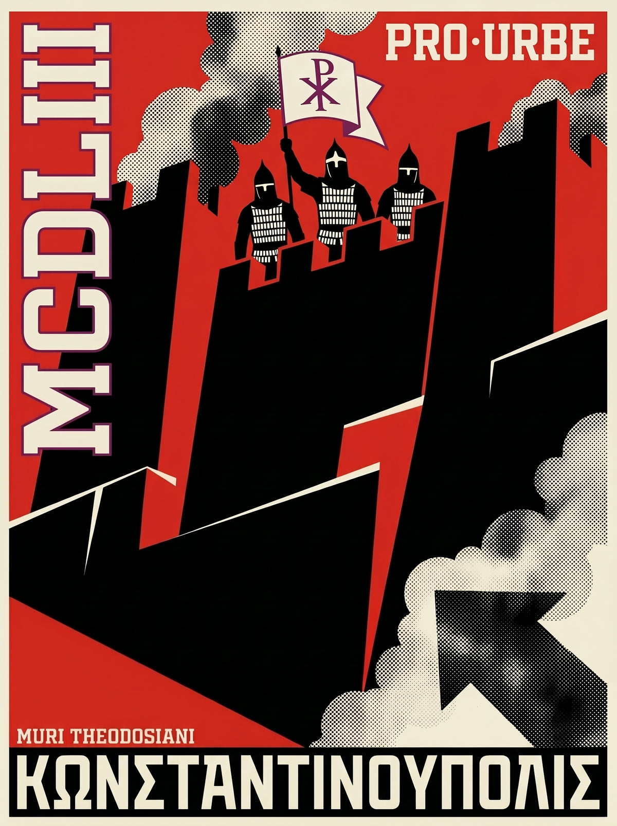 MCDLIII Konstantinoupolis Poster | Fall of Constantinople 1453 | Theodosian Walls Byzantine Propaganda | History Meme Wall Art