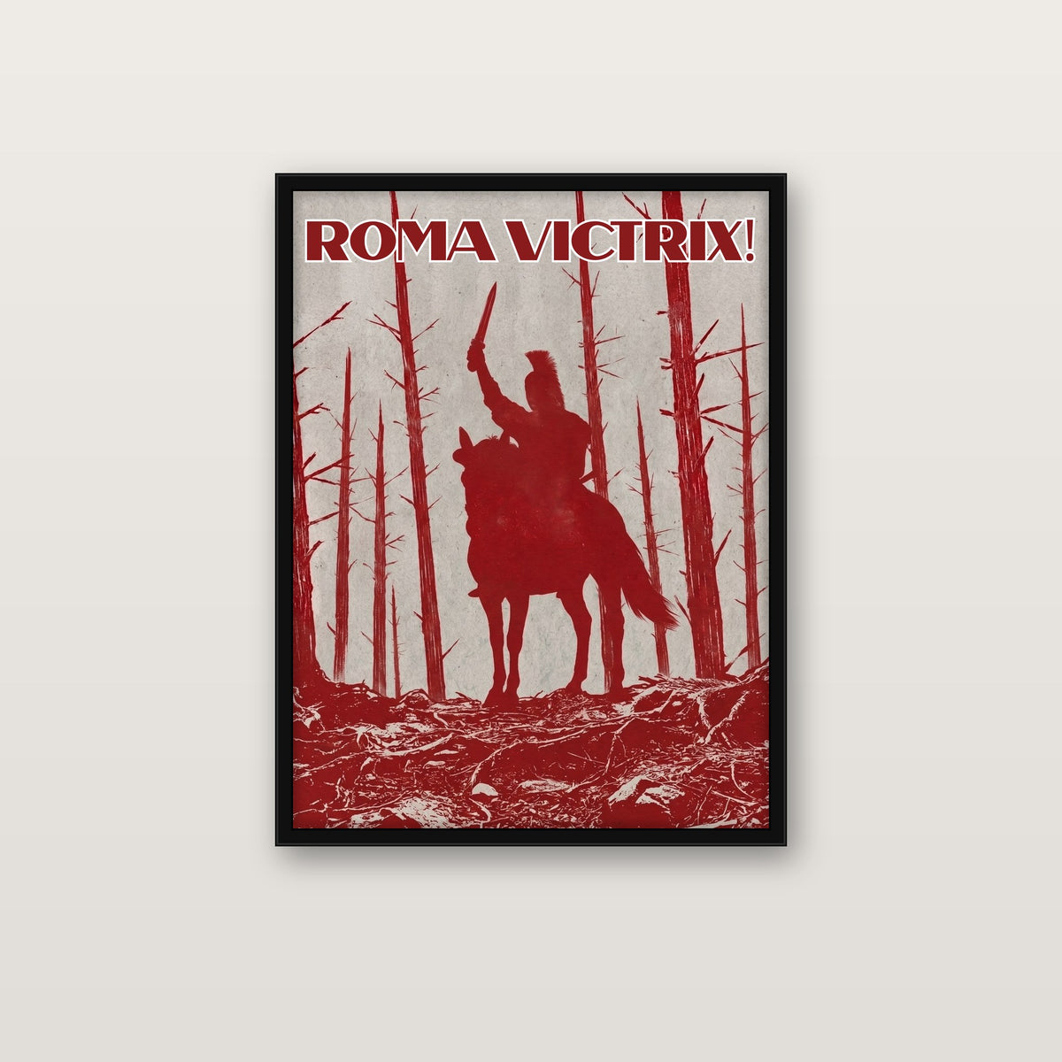 ROMA VICTRIX! poster in a black classic frame on a wall